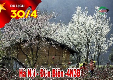 Tour Du Lịch Điện Biên 4 Ngày 3 Đêm lễ 30/4-1/5